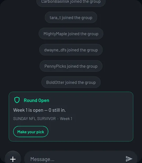 A group chat: members joining, then a Round Open card that reads Week 1 is open with a Make your pick button.